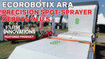 Ecorobotix ARA Precision Spot-Sprayer Debuts in U.S..jpg