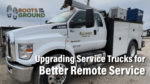 Upgrading Service Trucks for Better Remote Service.jpg