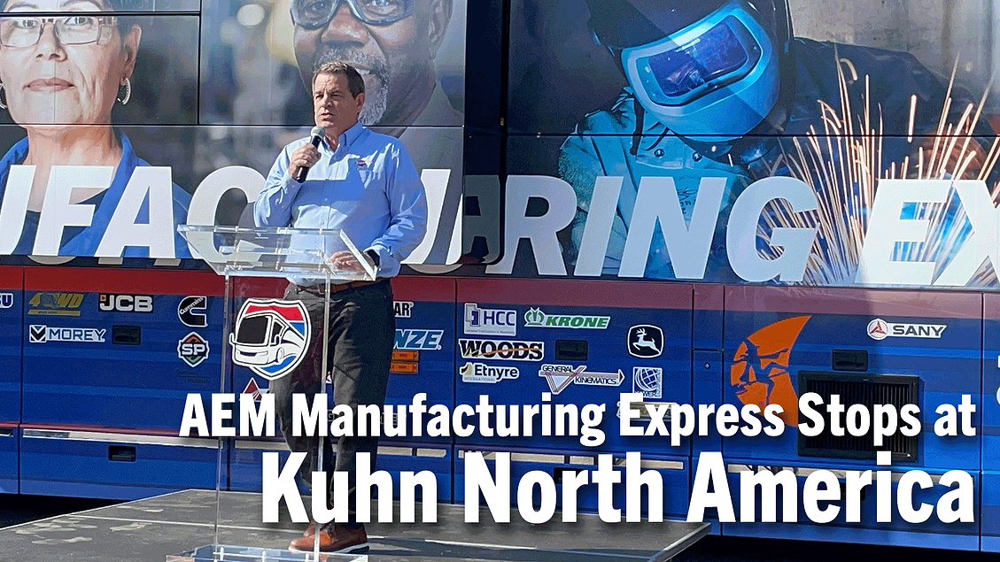 [Video] AEM Manufacturing Express Stops at Kuhn North America