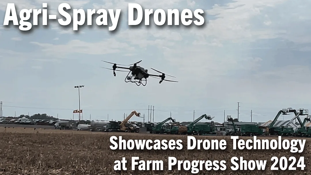 Agri-Spray-Drones-CEO-Taylor-Moreland-Showcases-Drone-Technology-at-Farm-Progress-Show-2024.png