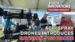 Agri-Spray-Drones-Introduces-EAVision-J150-Drone-with-20-Gallon-Tank.jpg