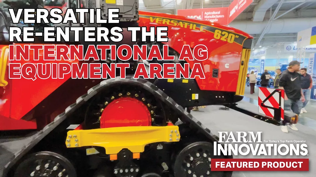 Versatile Re-Enters the International Ag Equipment Arena.jpg