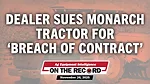 Dealer Sues Monarch Tractor for ‘Breach of Contract’.jpg