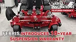 Ferris introduces 10-year Suspension Warranty.jpg