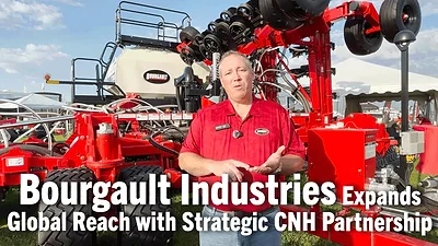 Bourgault Industries Expands Global Reach with Strategic CNH Partnership