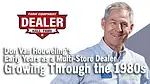 Don-Van-Houweling's-Early-Years-as-a-Multi-Store-Dealer-Growing-Through-the-1980s.png