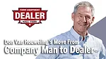 Don-Van-Houweling's-Move-From-Company-Man-to-Dealer.png