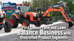 1-First-Choice-Farm-and-Lawn-Balance-Business-with-Diversified-Product-Segments.jpg