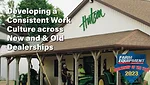 Developing a Consistent Work Culture across New & Old Dealerships.jpg