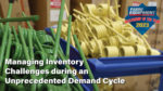 Managing Inventory Challenges during an Unprecedented Demand Cycle.jpg
