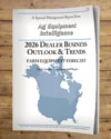 Ag Equipment Intelligence 2026 Dealer Business Outlook & Trends Farm Equipment Forecast