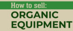 How-to-Sell-Organic-Equipment.jpg