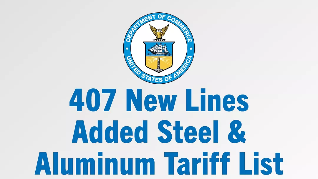 407 New Lines Added Steel & Aluminum Tariff List.jpg