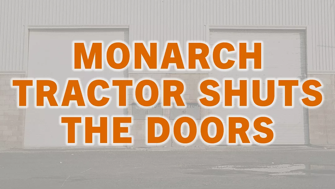 Monarch Tractor Shuts the Doors.jpg