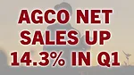 AGCO Net Sales Up 14.3% in Q1.jpg