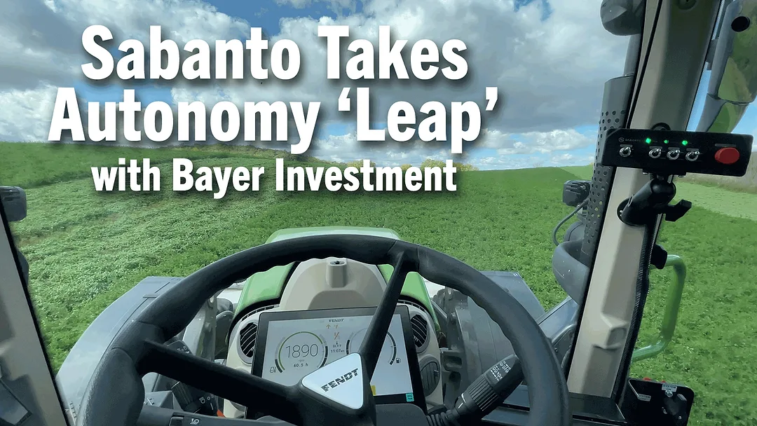 Sabanto-Takes-Autonomy-‘Leap’-with-Bayer-Investment.png