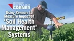 Using-Sensors-to-Measure-Impact-of-‘Soil-Health-Management’-Systems.png