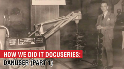 How We Did It Docuseries: Danuser Machine Company (part 1)